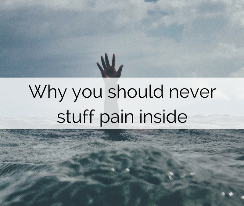 Why you should never stuff pain inside